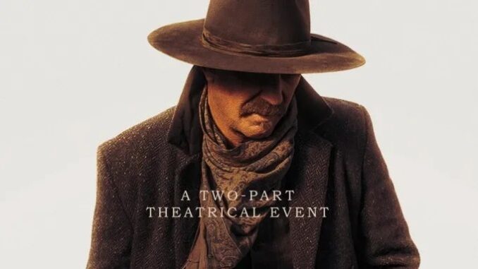 Horizon kevin costner poster Horizon: An America Saga