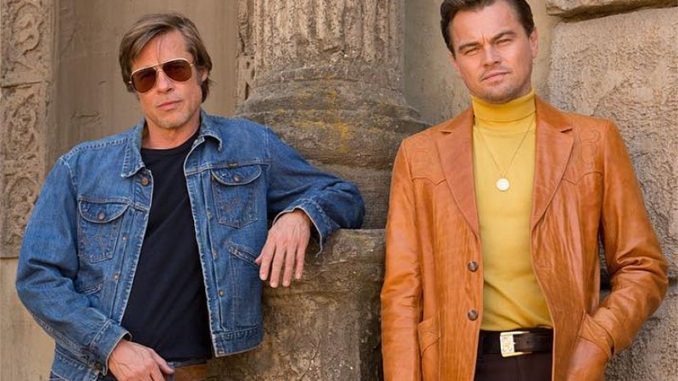 Once Upon A Tim In Hollywood Brad Pitt and Leonardo DiCaprio in Once Upon A Tim In Hollywood