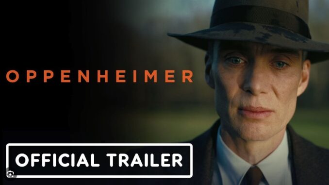 oppenheimer trailer oppenheimer